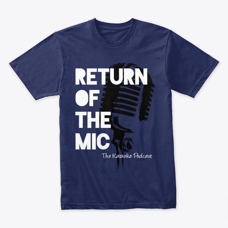 Return of the Mic T-shirt Collection
