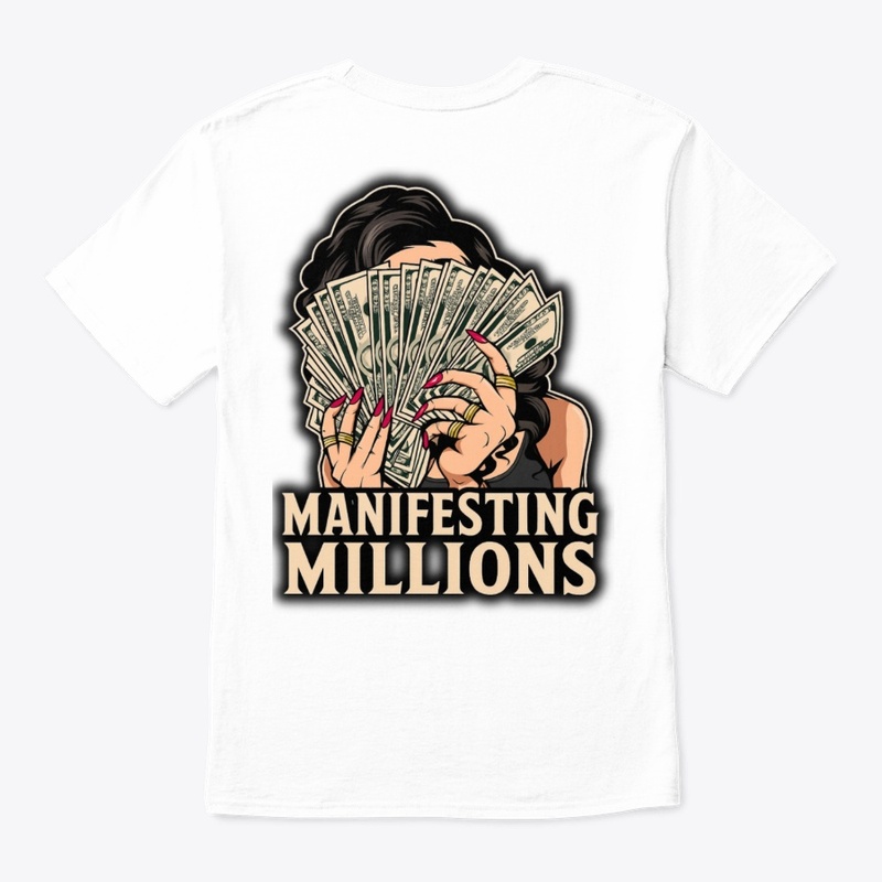 Manifesting Millions Apparel