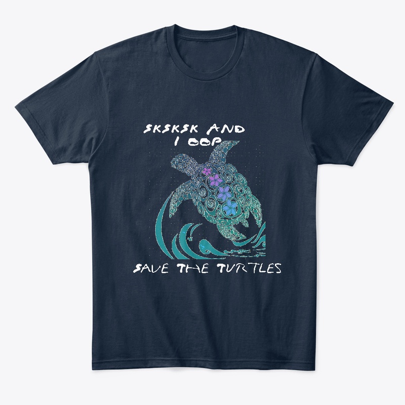 SKSK And I OOP! Save The Turtles 