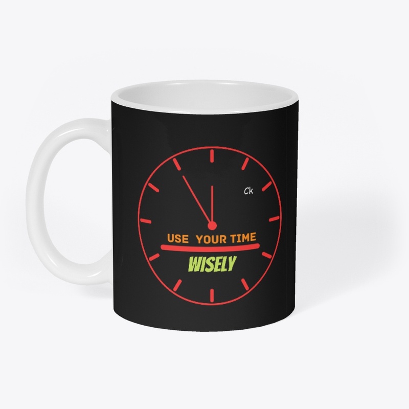 Use your time wisely