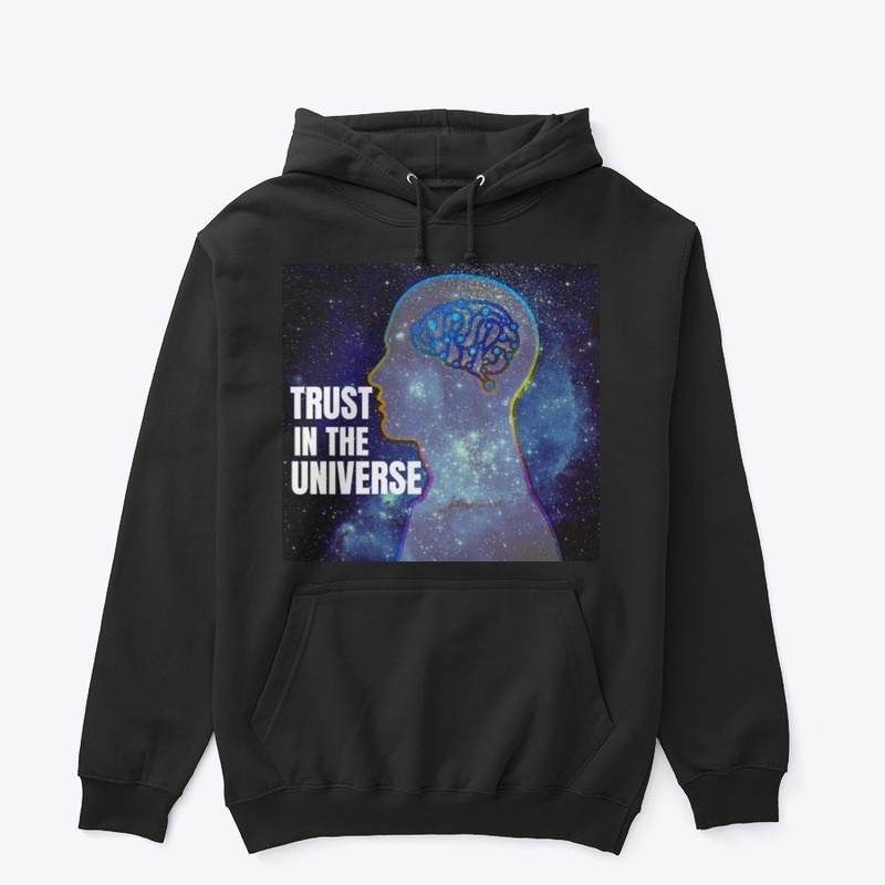 Trust in the Universe 
