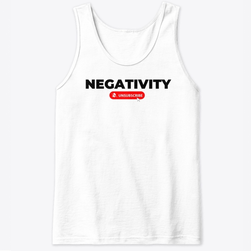 Negativity Unsubscribe