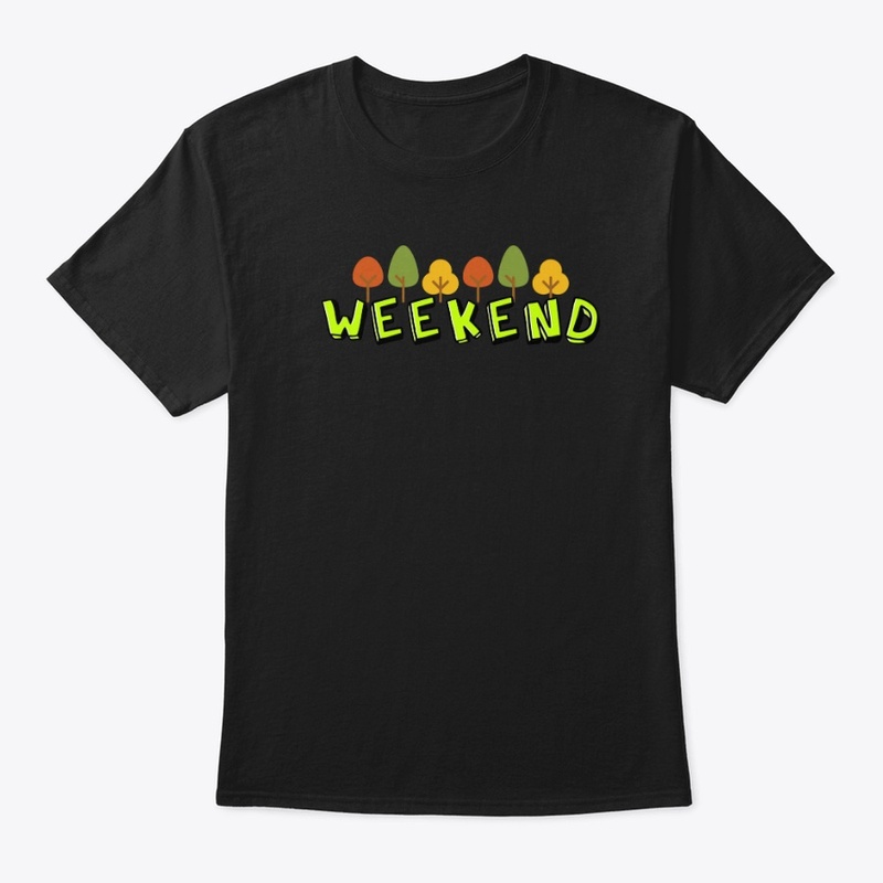 Unisex Weekend T-shirt 