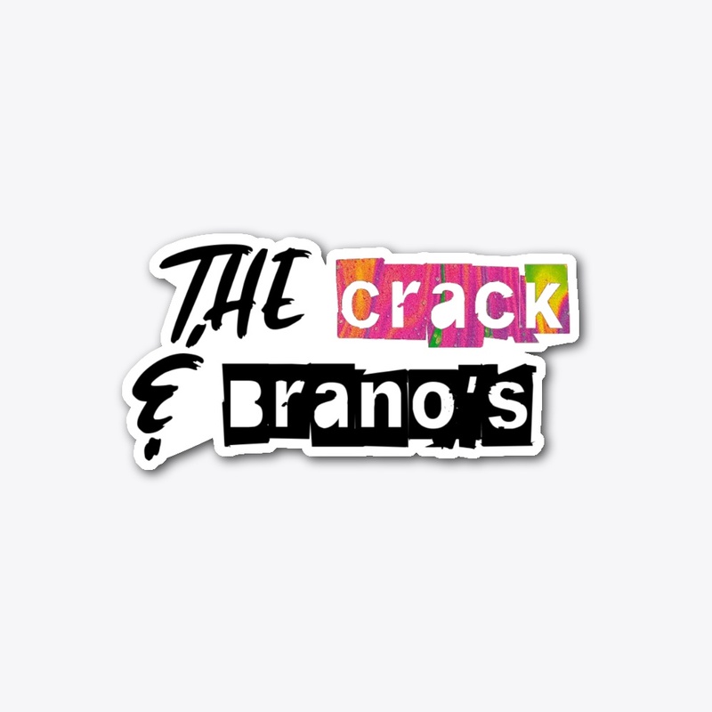 The Crack & Brano's