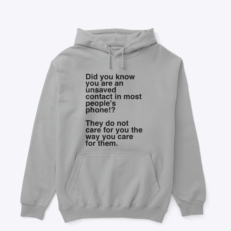 They Do Not Care For You 