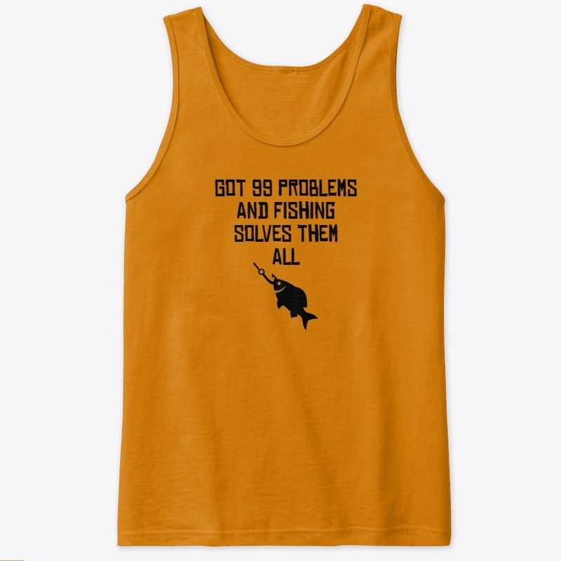 Fishing solves problems