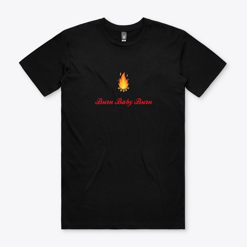 Burn Baby Burn
