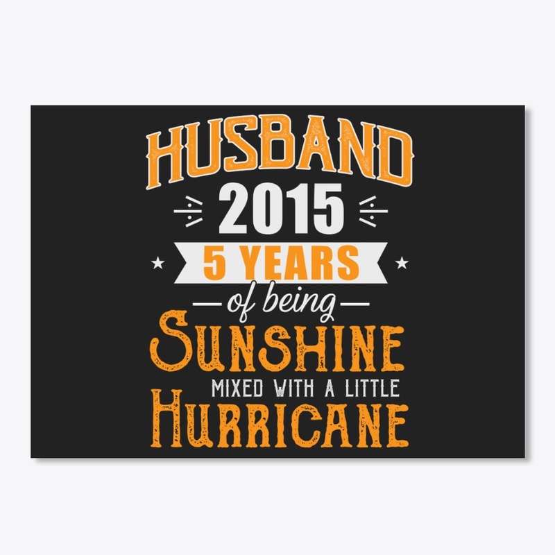 Husband 2015, 5th Wedding Anniversary