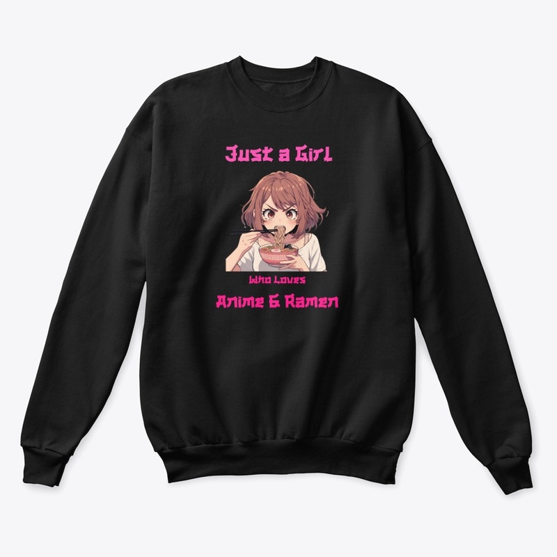 Just a Girl Who Loves Anime and Ramen 
