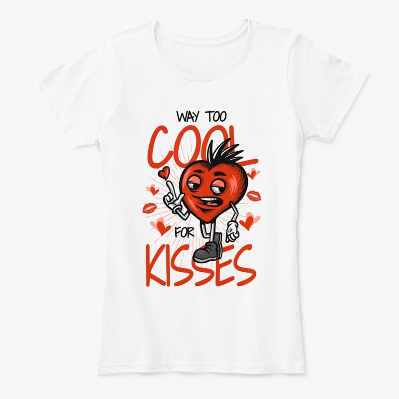 too cool for kisses