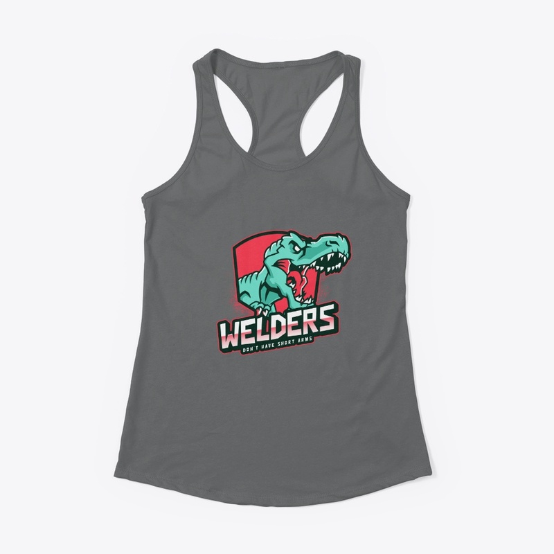 Welders don't have short arms T-Rex