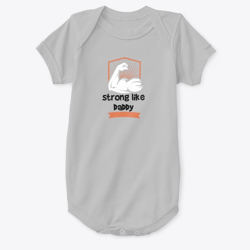 Strong like Daddy