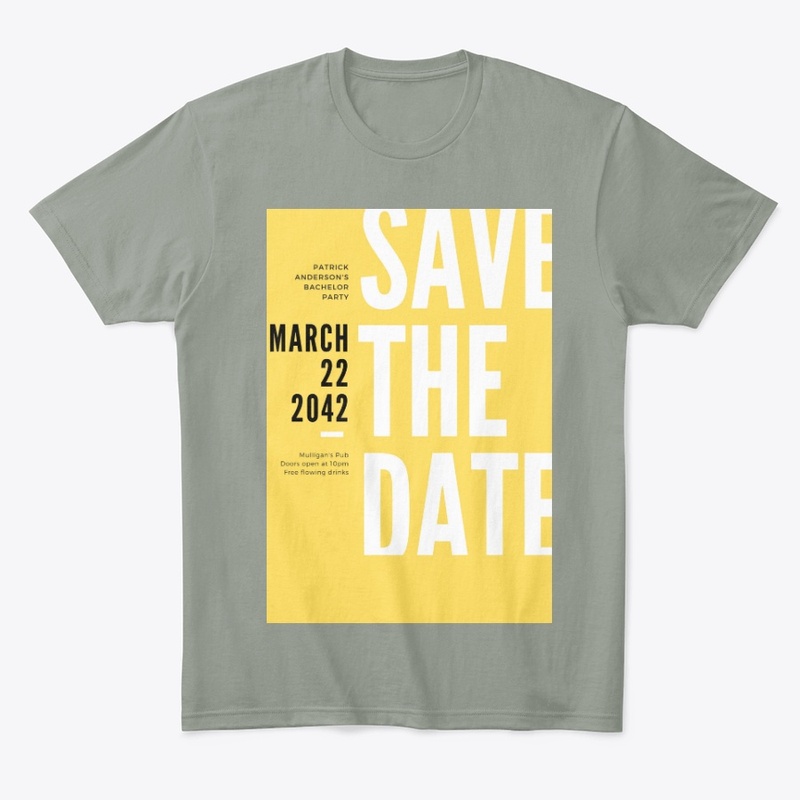 save the date premium t-shirt design