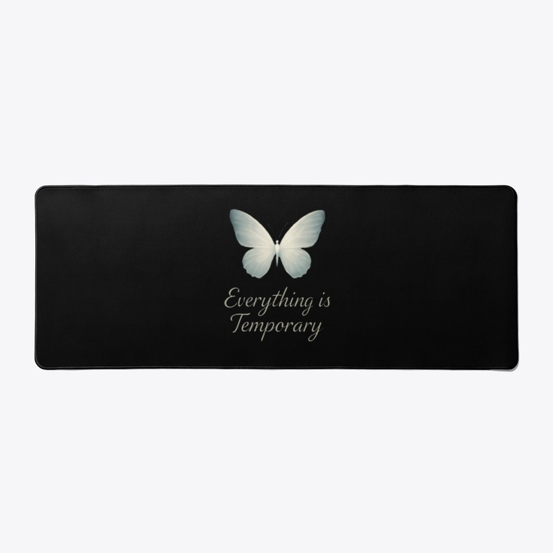 Everything is Temporary Tee