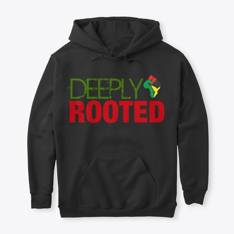 DEEPLY ROOTED