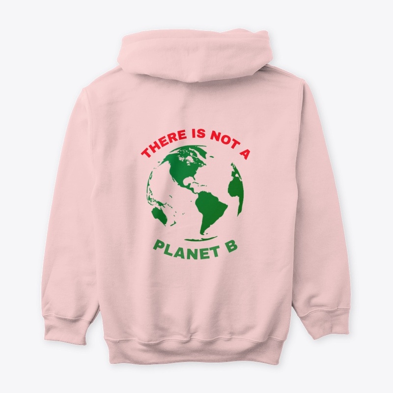 There is not planet B