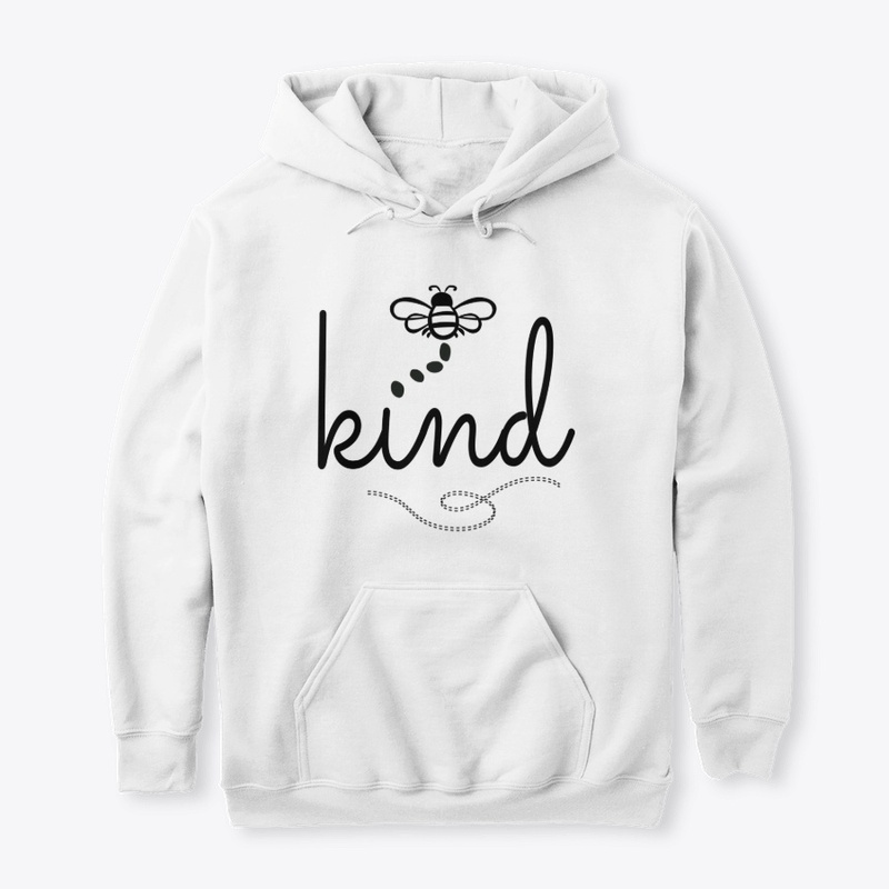 Choose kindness  - Bee Kind