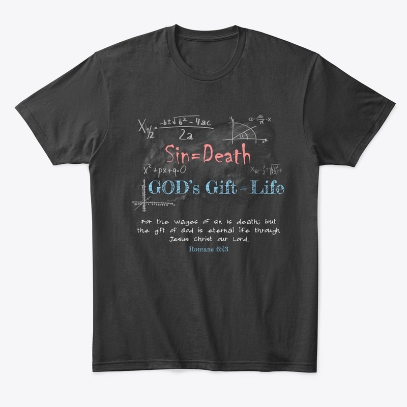 Christian Math Sin=Death, Gods Gift=Life