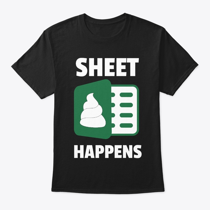 Sheet Happens Funny Office Pun 