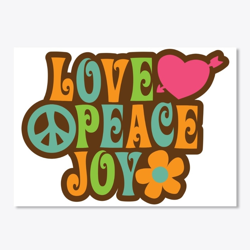 Love Peace Joy