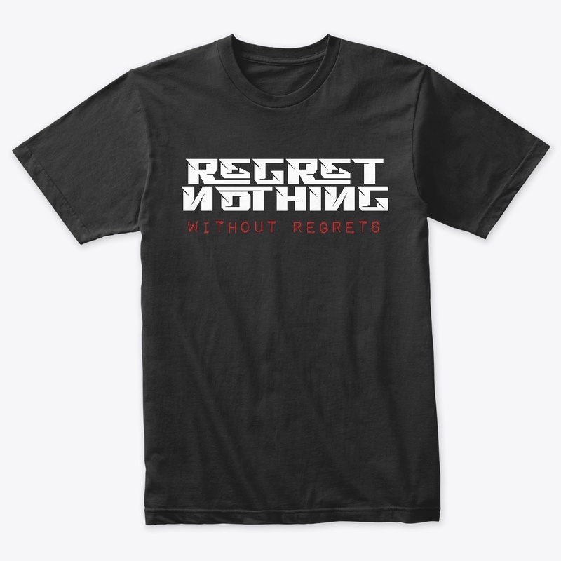 Regret Nothing BLk