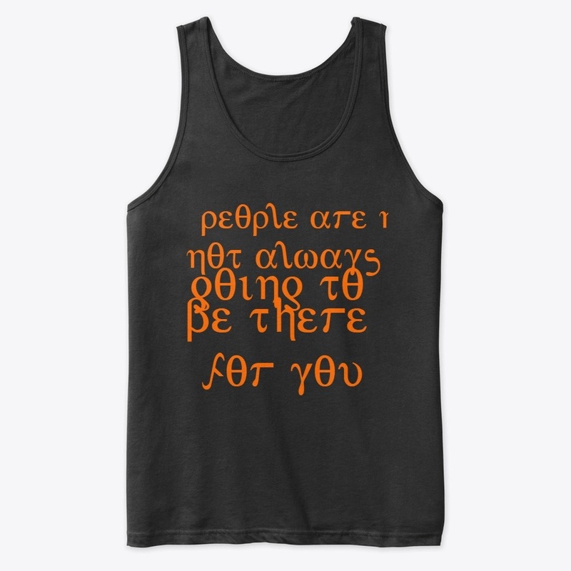 people are not always be there for you