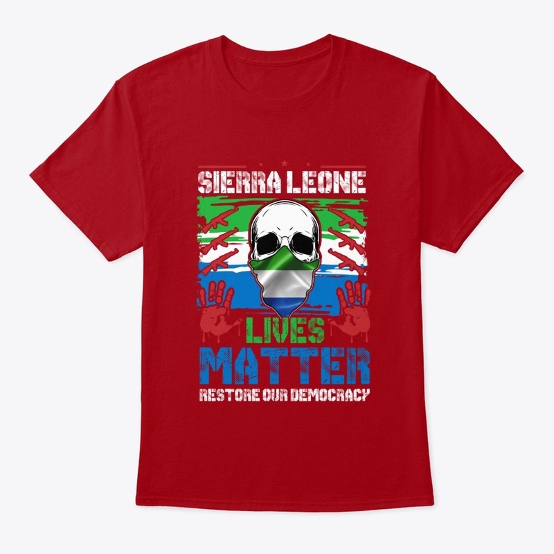 # Sierra Leone Lives Matter