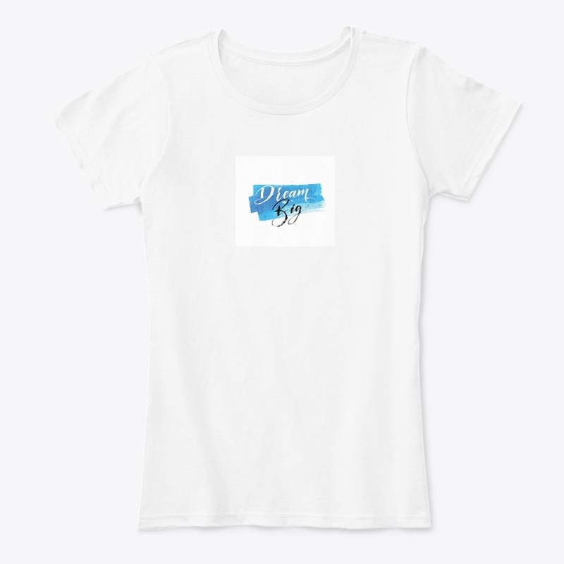 Big dream tshirt