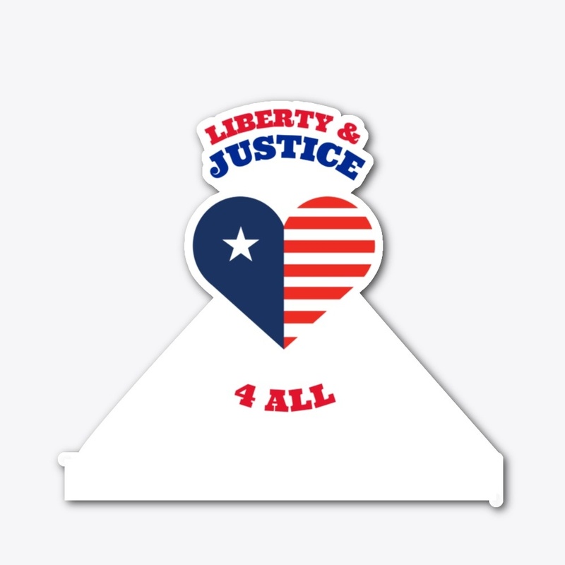Liberty & Justice 4 All