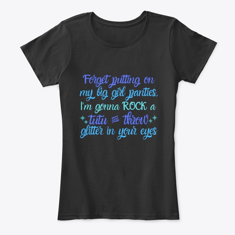 Forget putting on my...