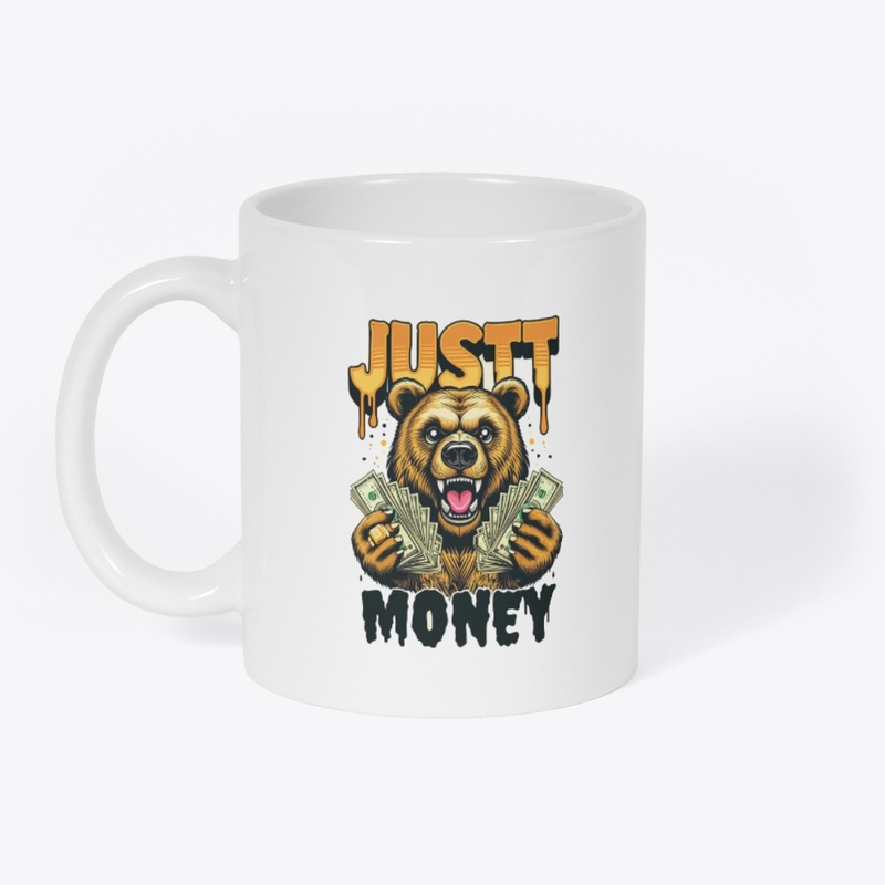 Just money