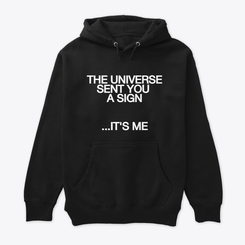 Sign from the Universe