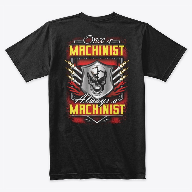 Once a Machinist Hoodie