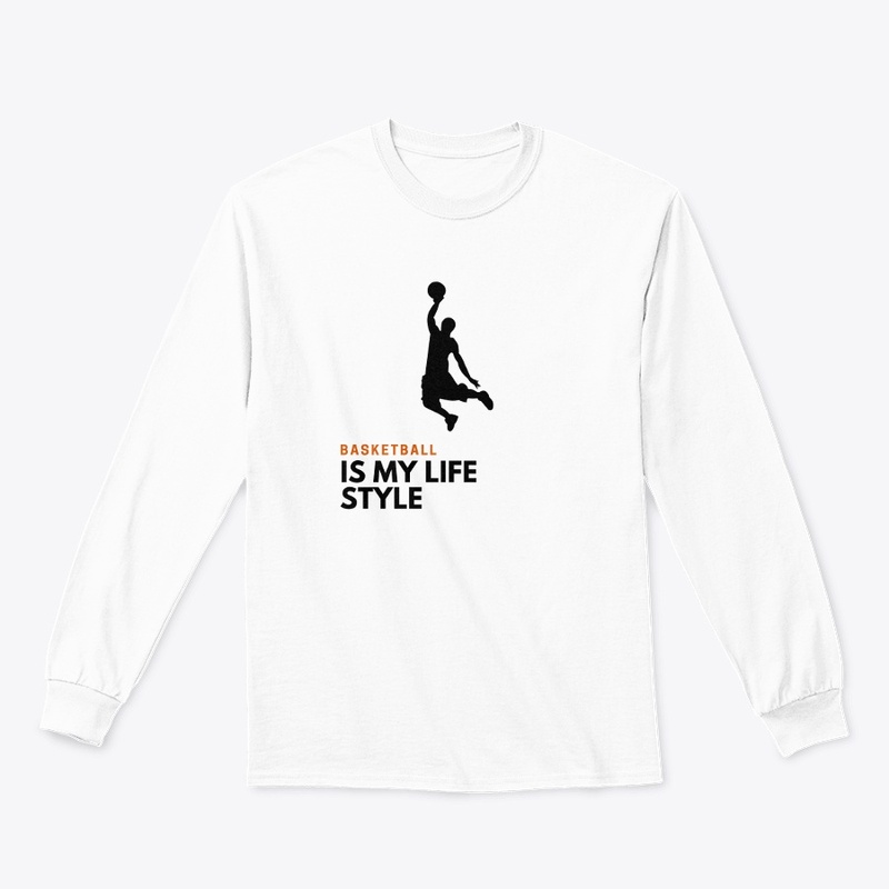 Basketball is my life