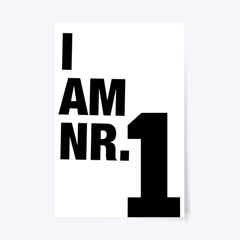 I AM NUMBER 1