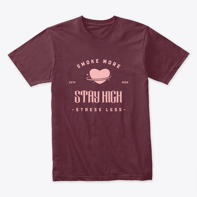 Stay High T Shirt 