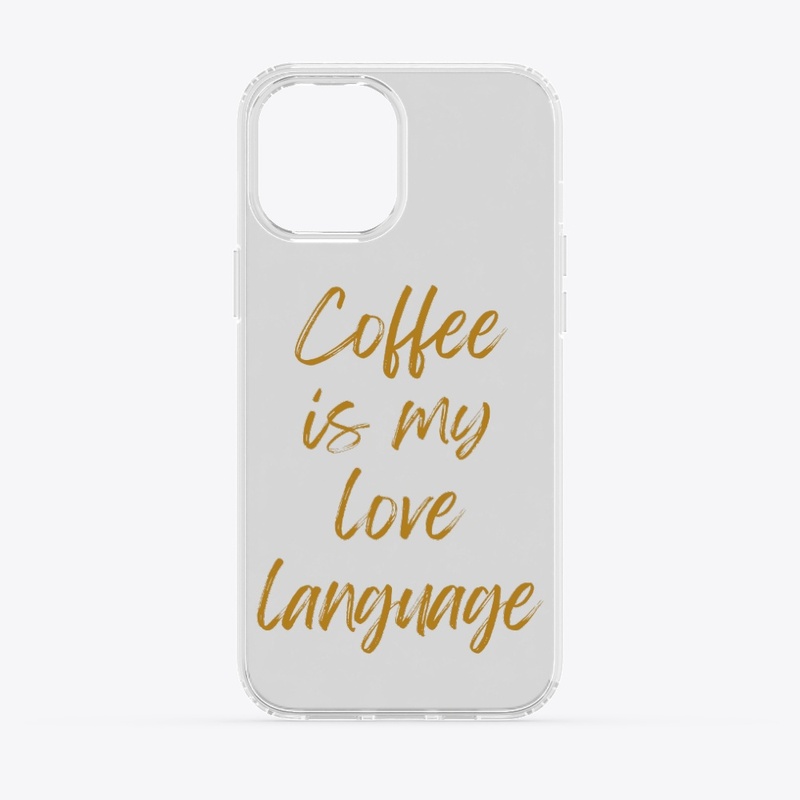 Coffee is my love language