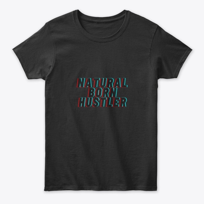 NATURAL BORN HUSTLERS