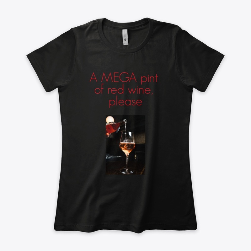 Who doesn't enjoy a MEGA pint of wine?