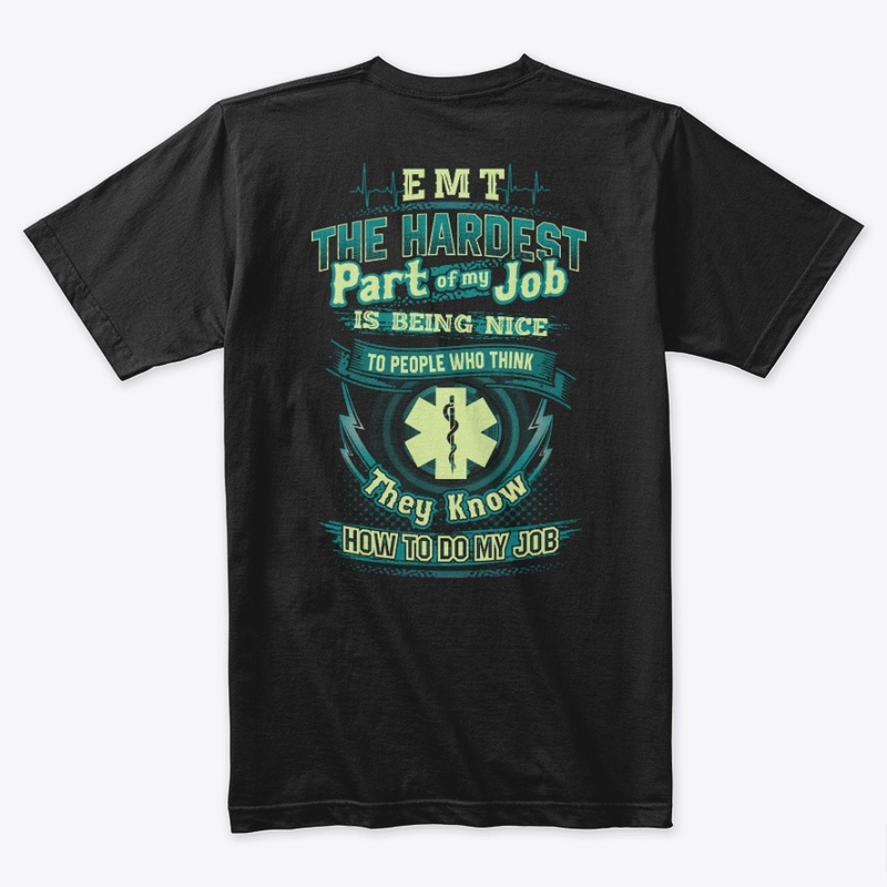Sarcastic EMT Shirt