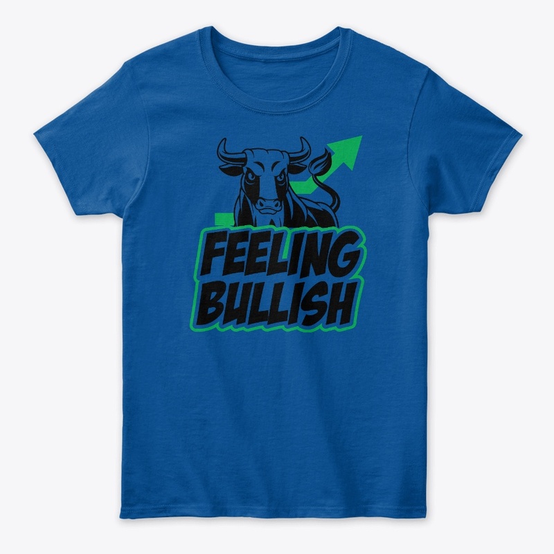 Feeling Bullish