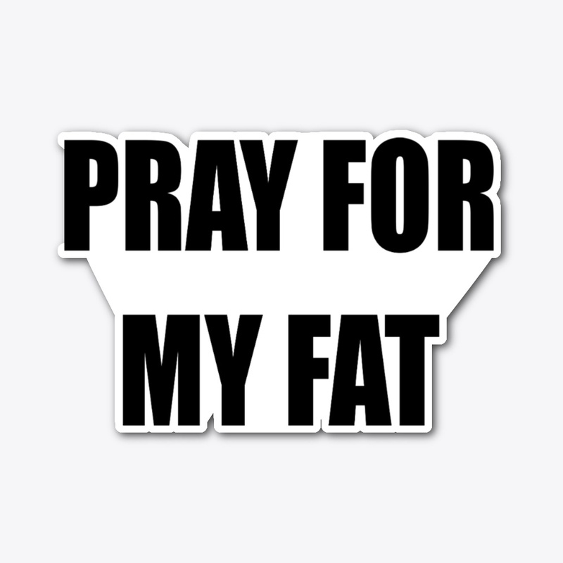 Pray For My Fat BravoLive