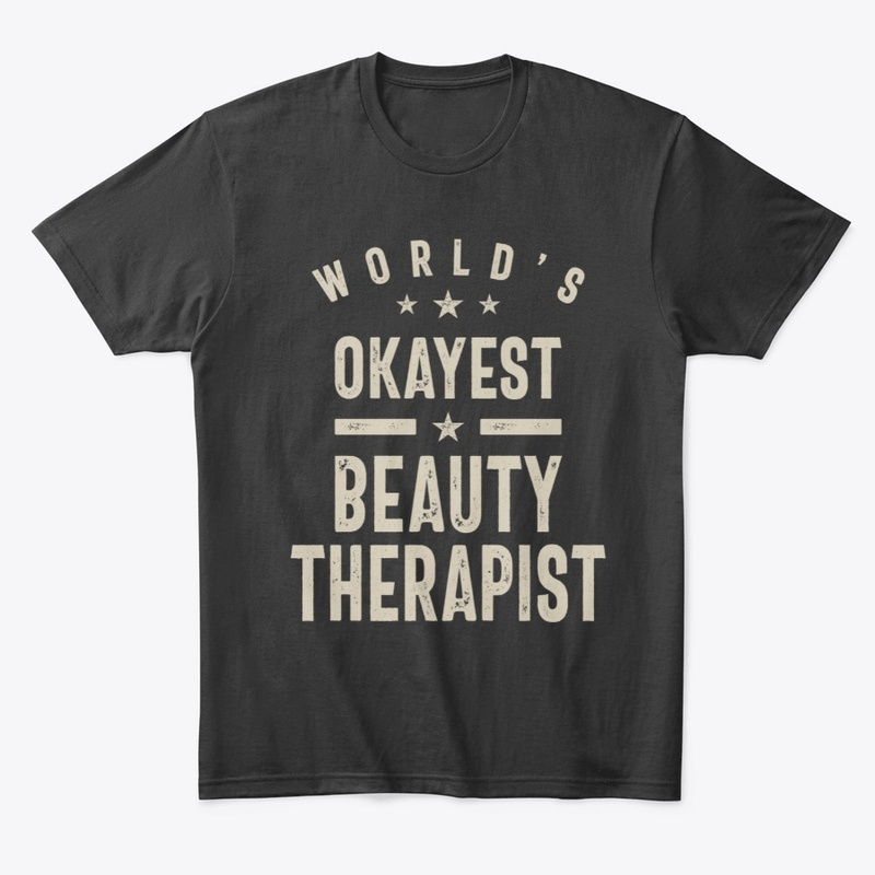 Beauty Therapist Gift Funny Job Title