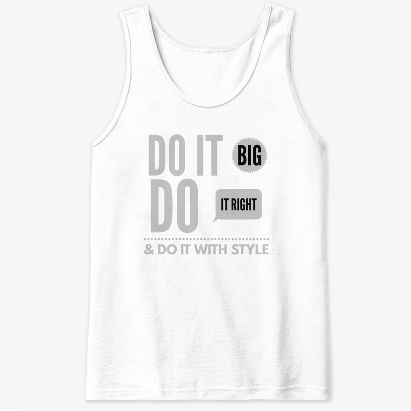 Do It Big