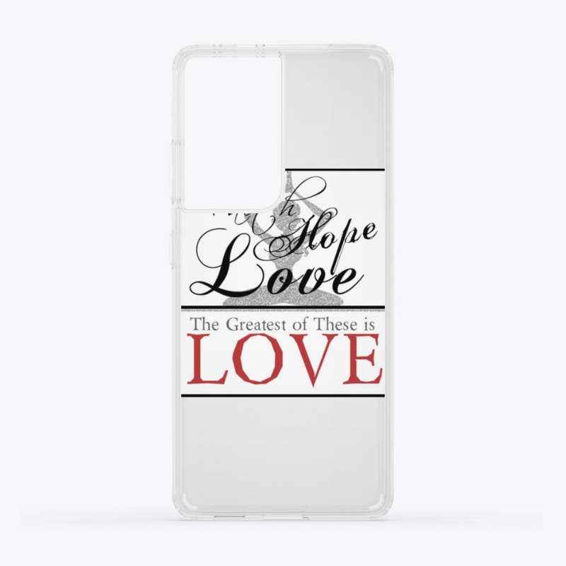 The Greatest These is Love