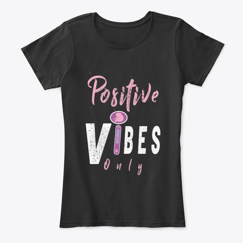 Positive Vibes Only T-Shirt