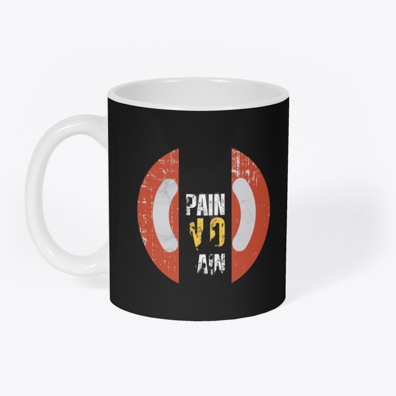 no pain no gain