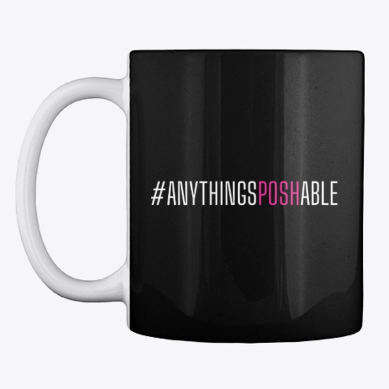 Anythings Poshable