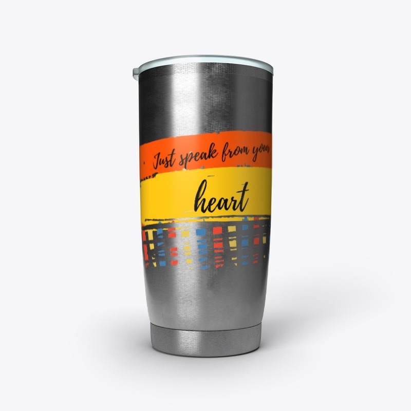 Speak from your heart drinkware