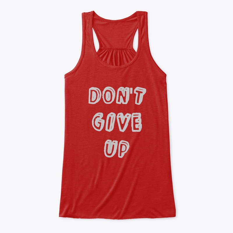 Don't give up